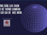 Hướng Dẫn Lựa Chọn TOP 3 Hệ Thống Camera Trọn Gói Giá Rẻ Hóc Môn