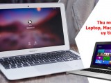 DỊCH VỤ THU MUA LAPTOP