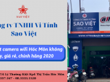 Lắp đặt camera wifi Hóc Môn không dây, giá rẻ, chính hãng 2020
