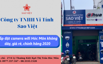 Lắp đặt camera wifi Hóc Môn không dây, giá rẻ, chính hãng 2020